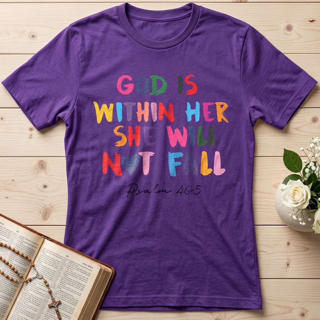 God Is Within Her She Will Not Fall Psalm 46.5 09
