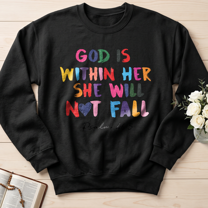 God Is Within Her She Will Not Fall Psalm 46.5 09