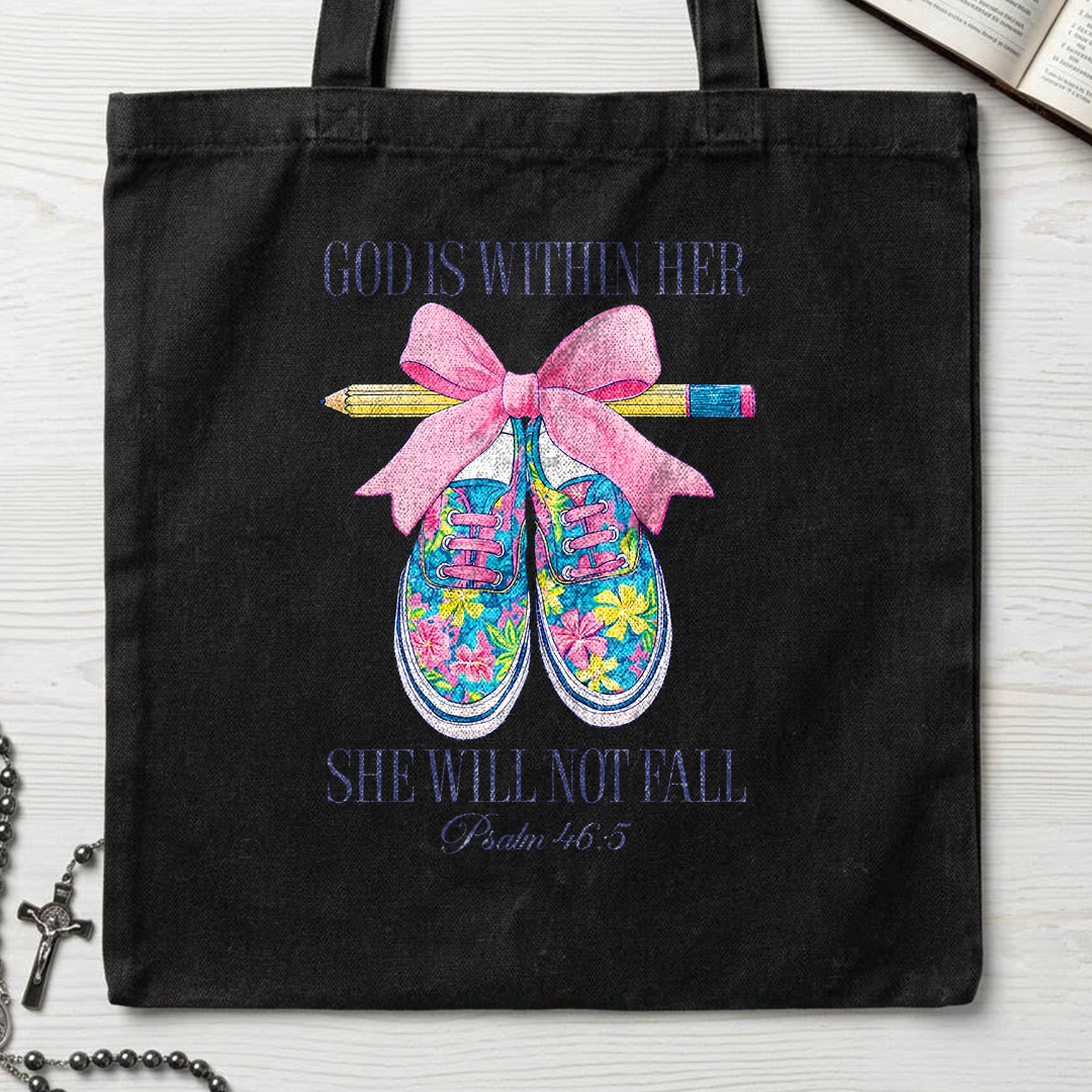 God Is Within Her She Will Not Fall Psalm 46.5 10