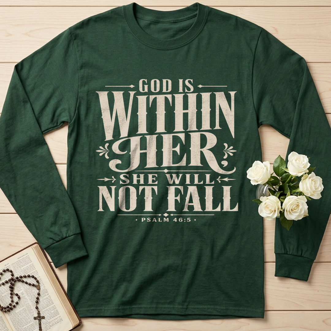 God Is Within Her She Will Not Fall Psalm 46.5 11