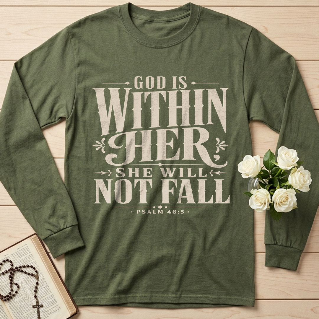 God Is Within Her She Will Not Fall Psalm 46.5 11