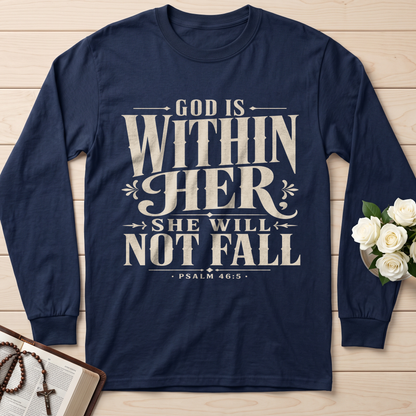God Is Within Her She Will Not Fall Psalm 46.5 11