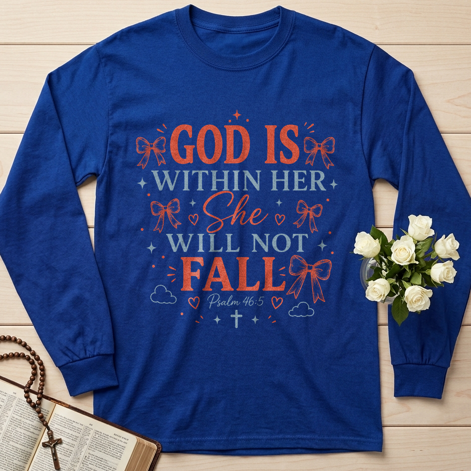 God Is Within Her She Will Not Fall Psalm 46.5 13