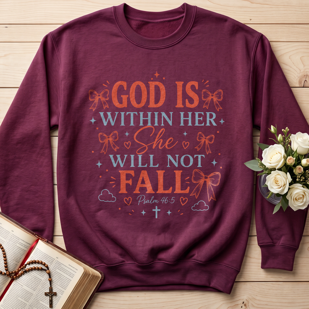 God Is Within Her She Will Not Fall Psalm 46.5 13