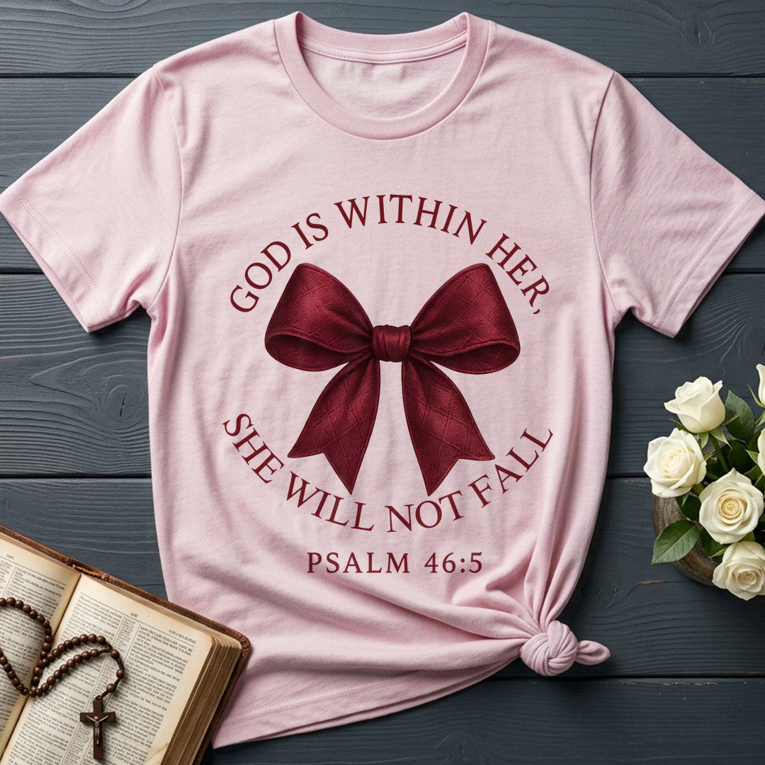 God Is Within Her She Will Not Fall Psalm 46.5 19