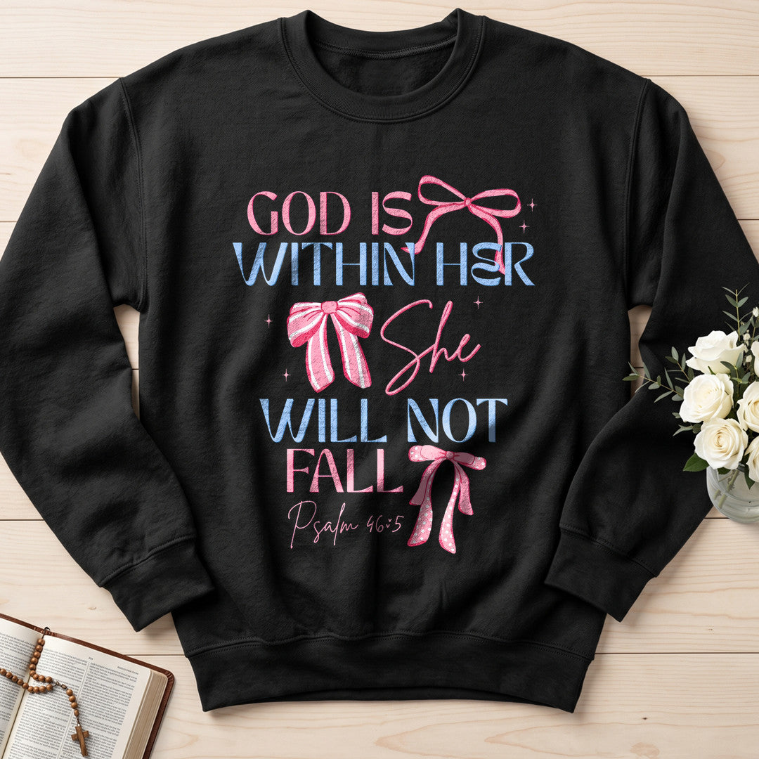 God Is Within Her She Will Not Fall Psalm 46.5 21
