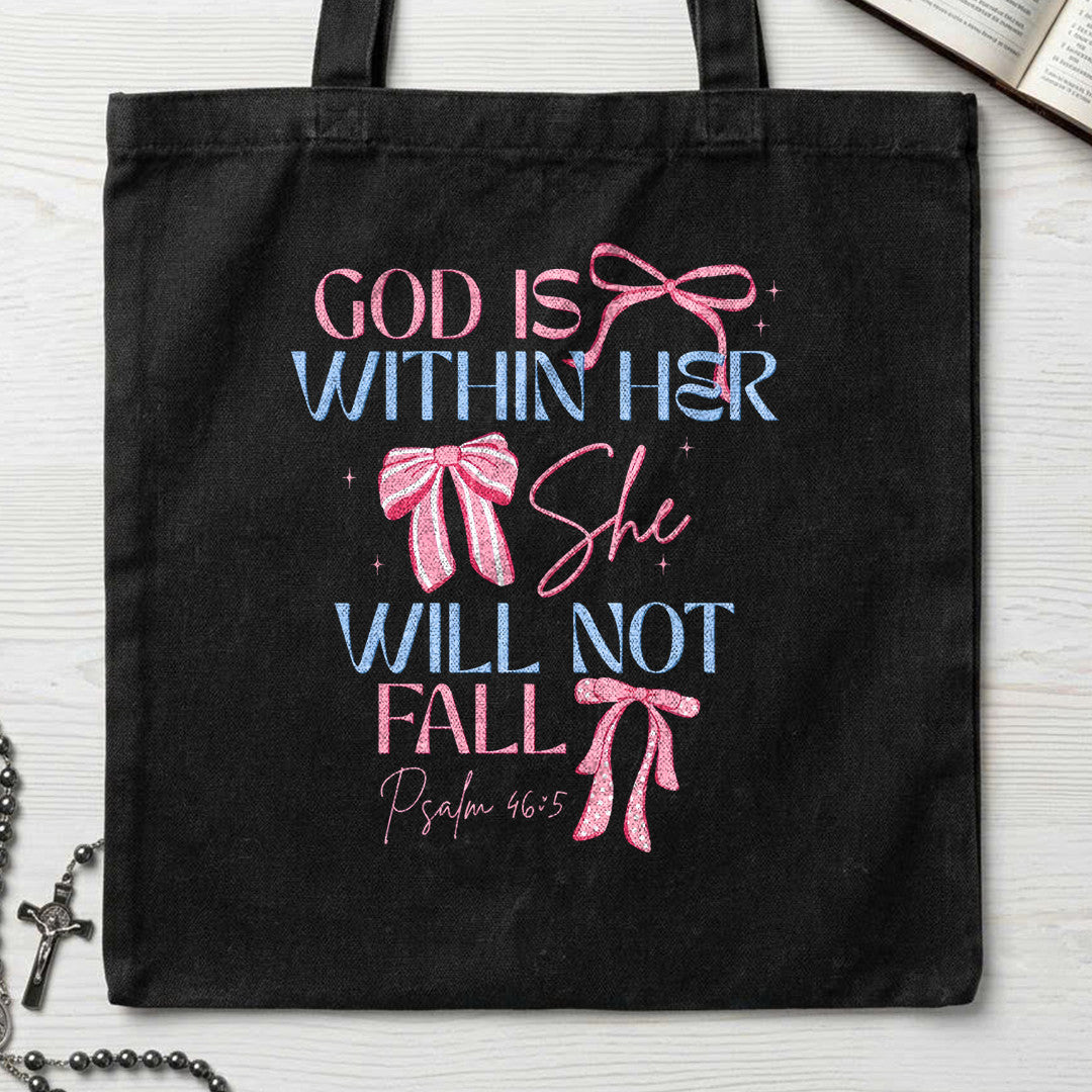 God Is Within Her She Will Not Fall Psalm 46.5 21