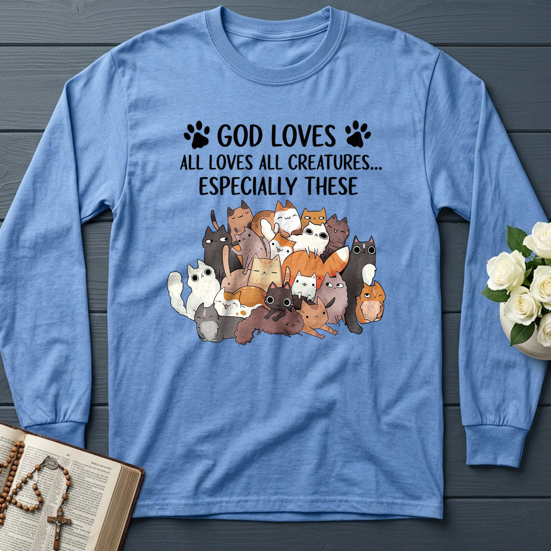 God Loves All Loves All Creatures Especially These 01