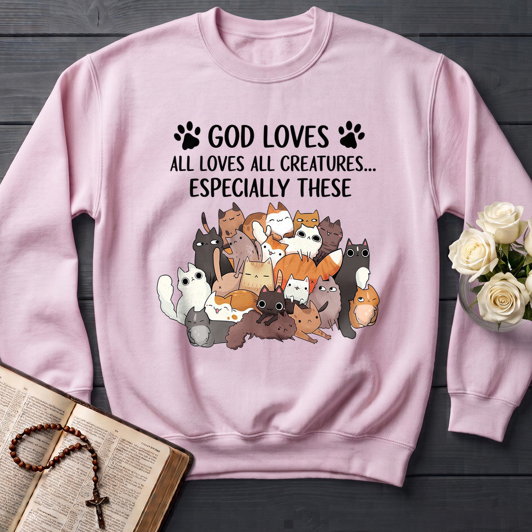 God Loves All Loves All Creatures Especially These 01