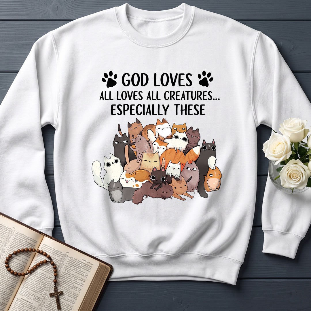 God Loves All Loves All Creatures Especially These 01