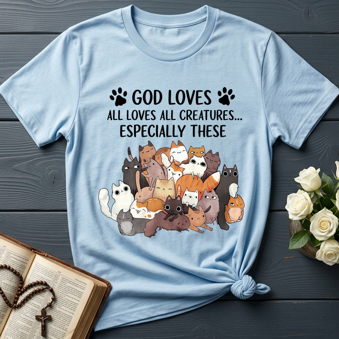 God Loves All Loves All Creatures Especially These 01
