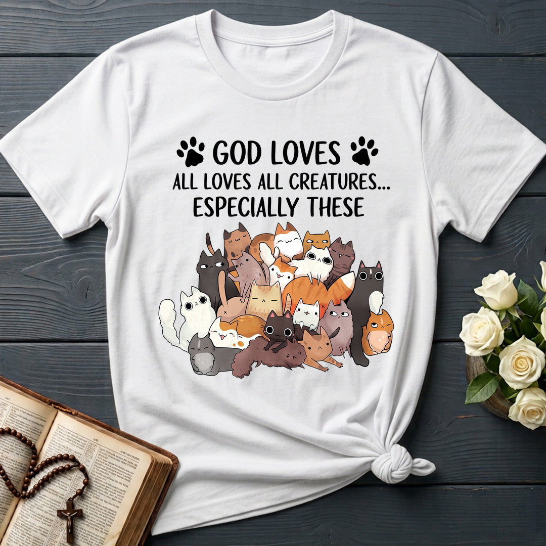 God Loves All Loves All Creatures Especially These 01