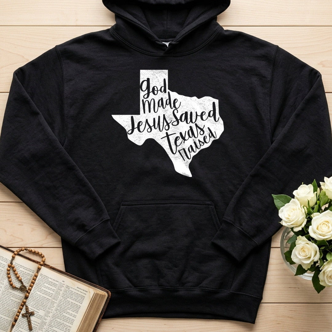 God Made Jesus Saved Texas Raised 02