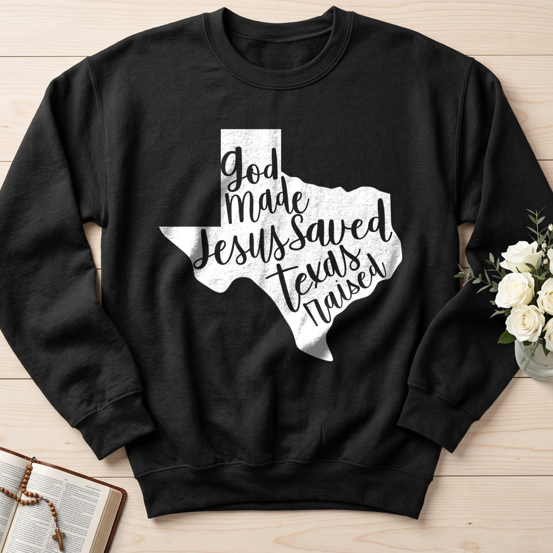 God Made Jesus Saved Texas Raised 02