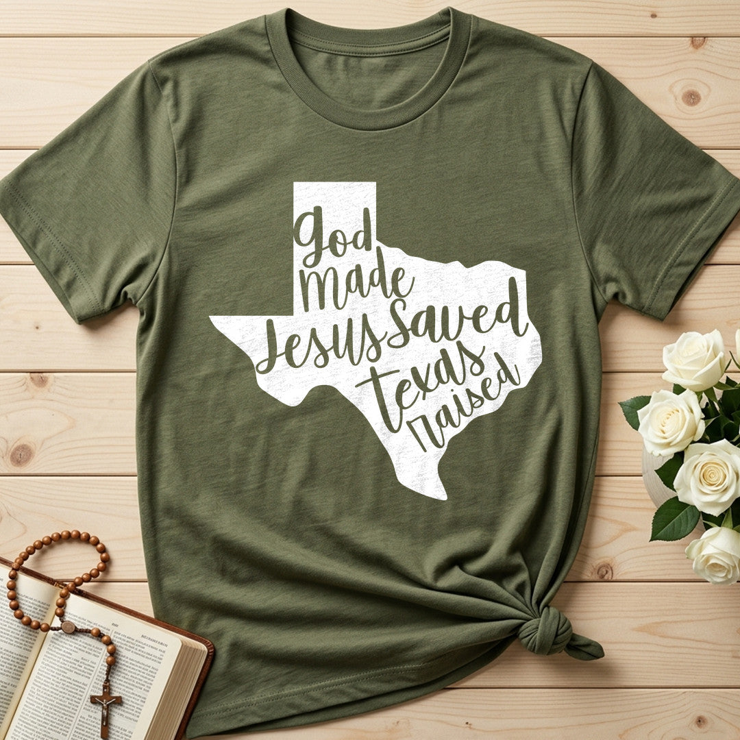 God Made Jesus Saved Texas Raised 02