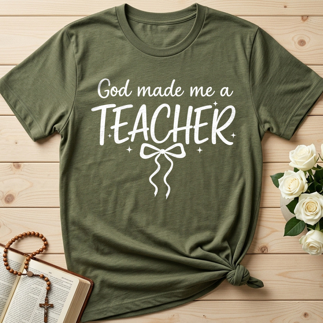 God Made Me A Teacher 01
