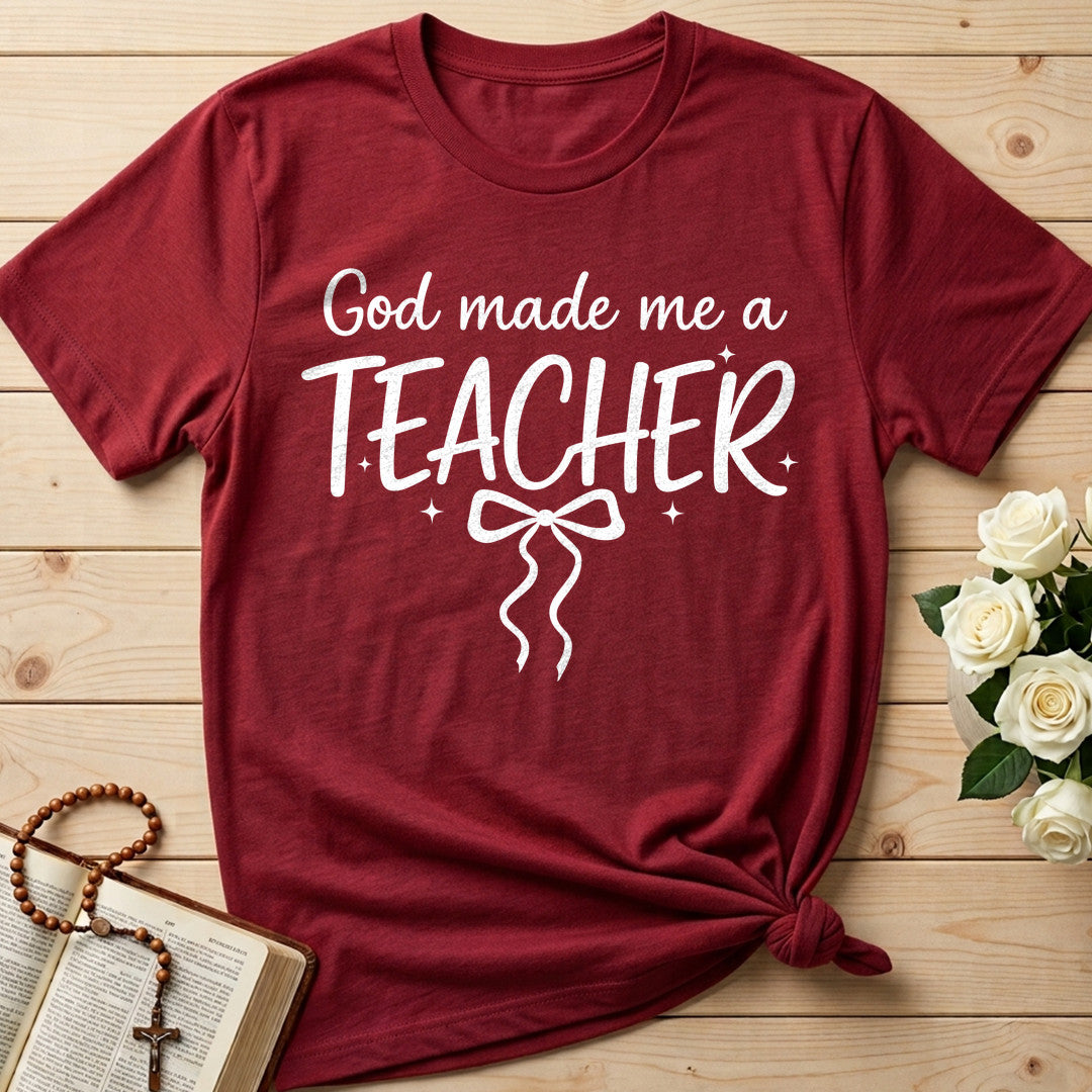 God Made Me A Teacher 01