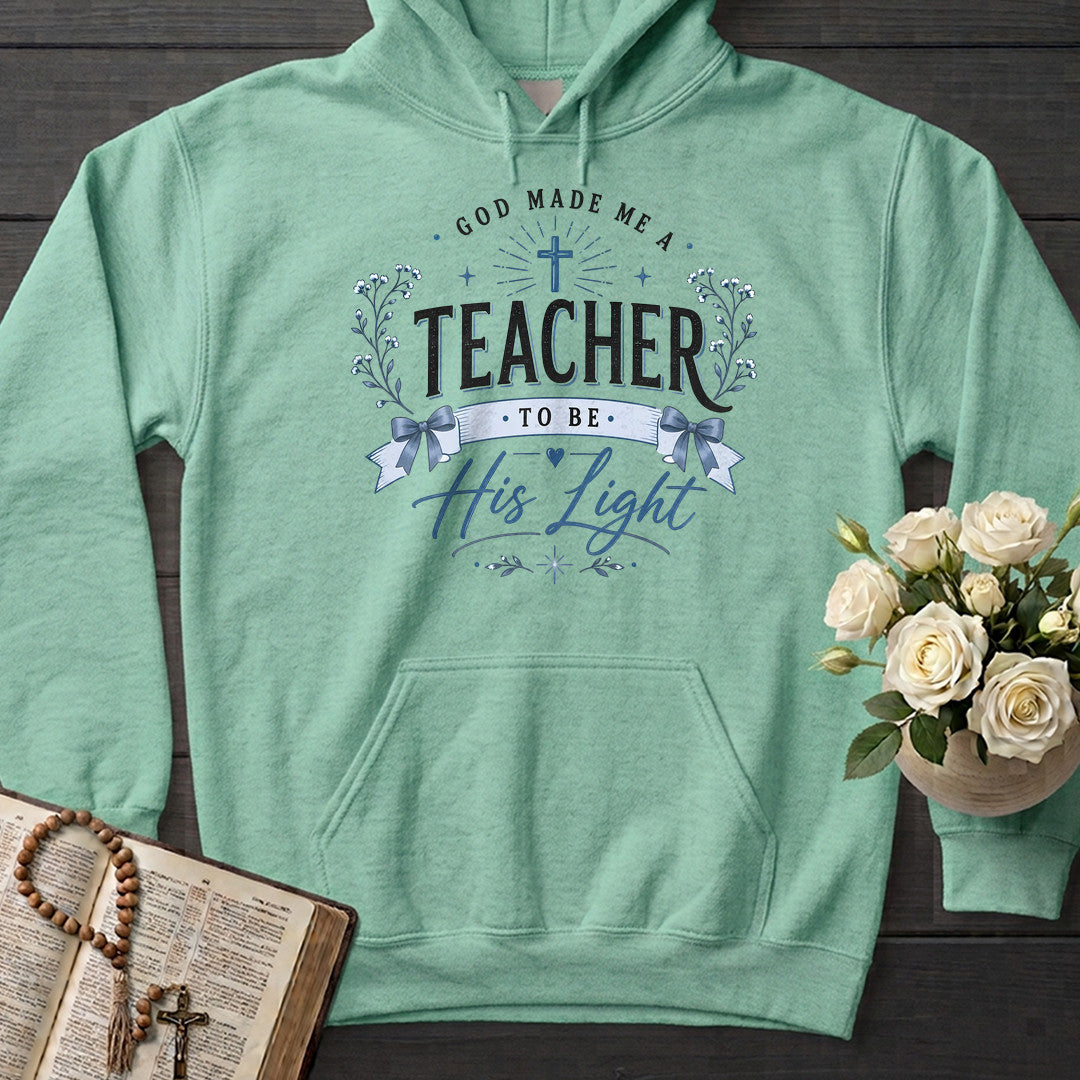God Made Me A Teacher To Be His Light 01
