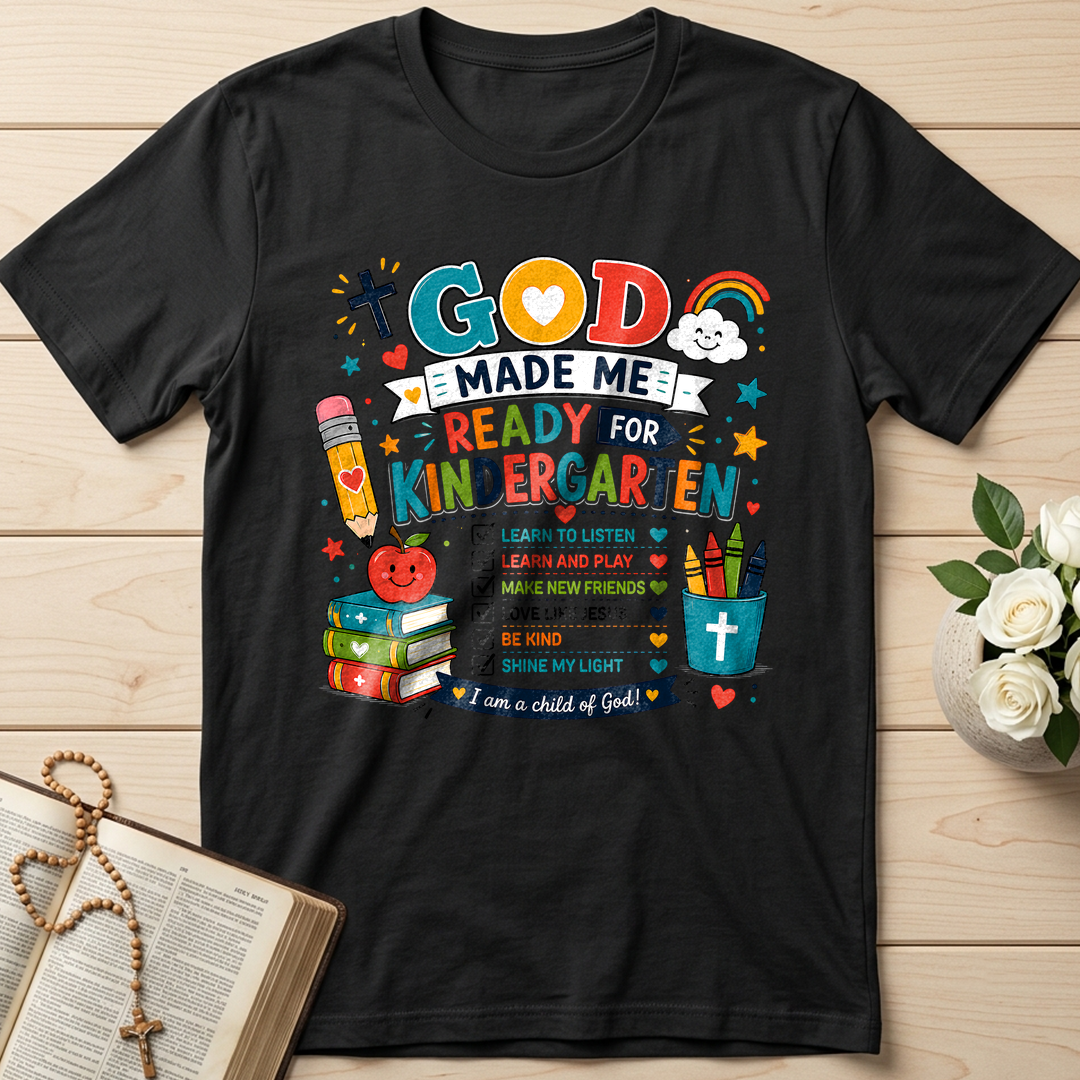 God Made Me Ready For Kindergarten 01
