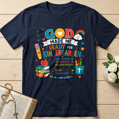 God Made Me Ready For Kindergarten 01