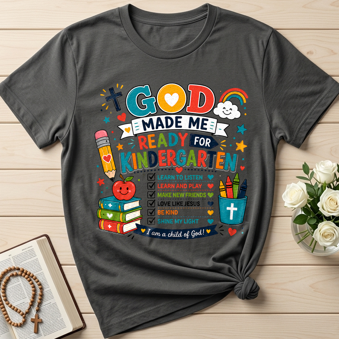 God Made Me Ready For Kindergarten 01