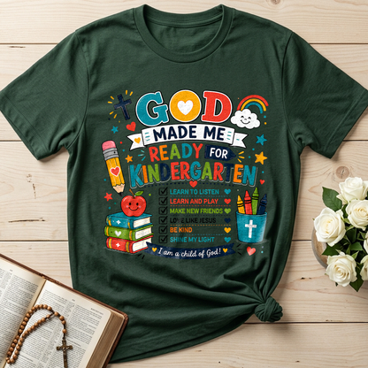 God Made Me Ready For Kindergarten 01