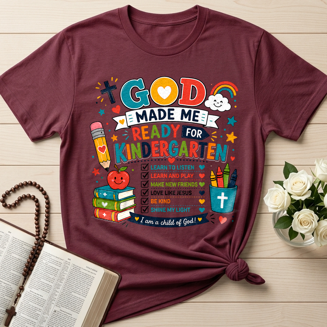 God Made Me Ready For Kindergarten 01
