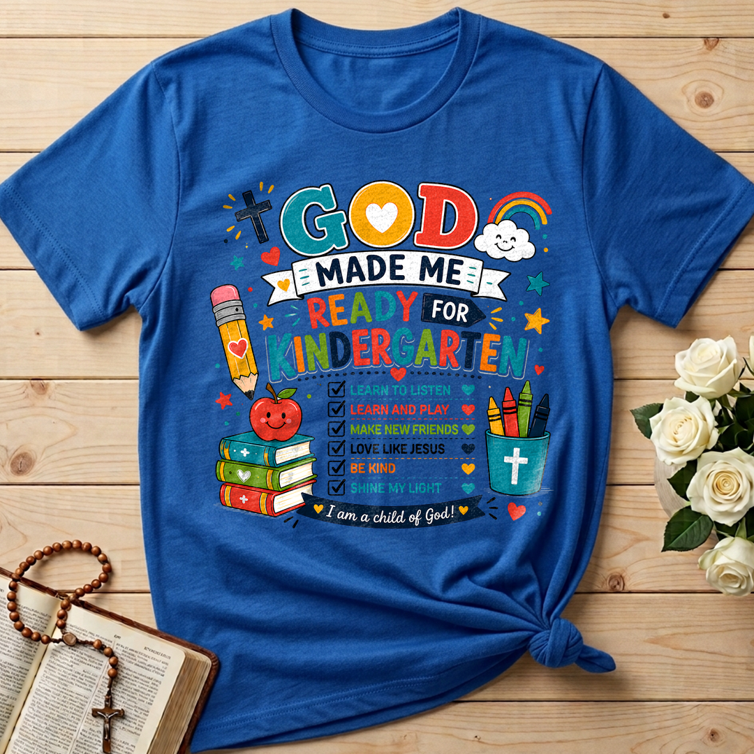 God Made Me Ready For Kindergarten 01