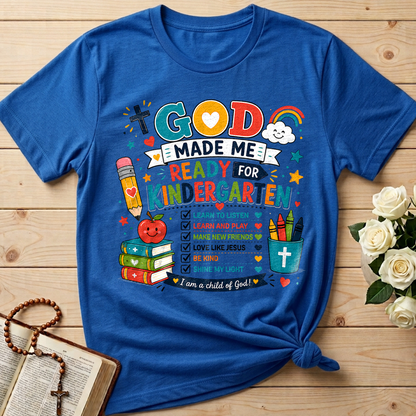 God Made Me Ready For Kindergarten 01