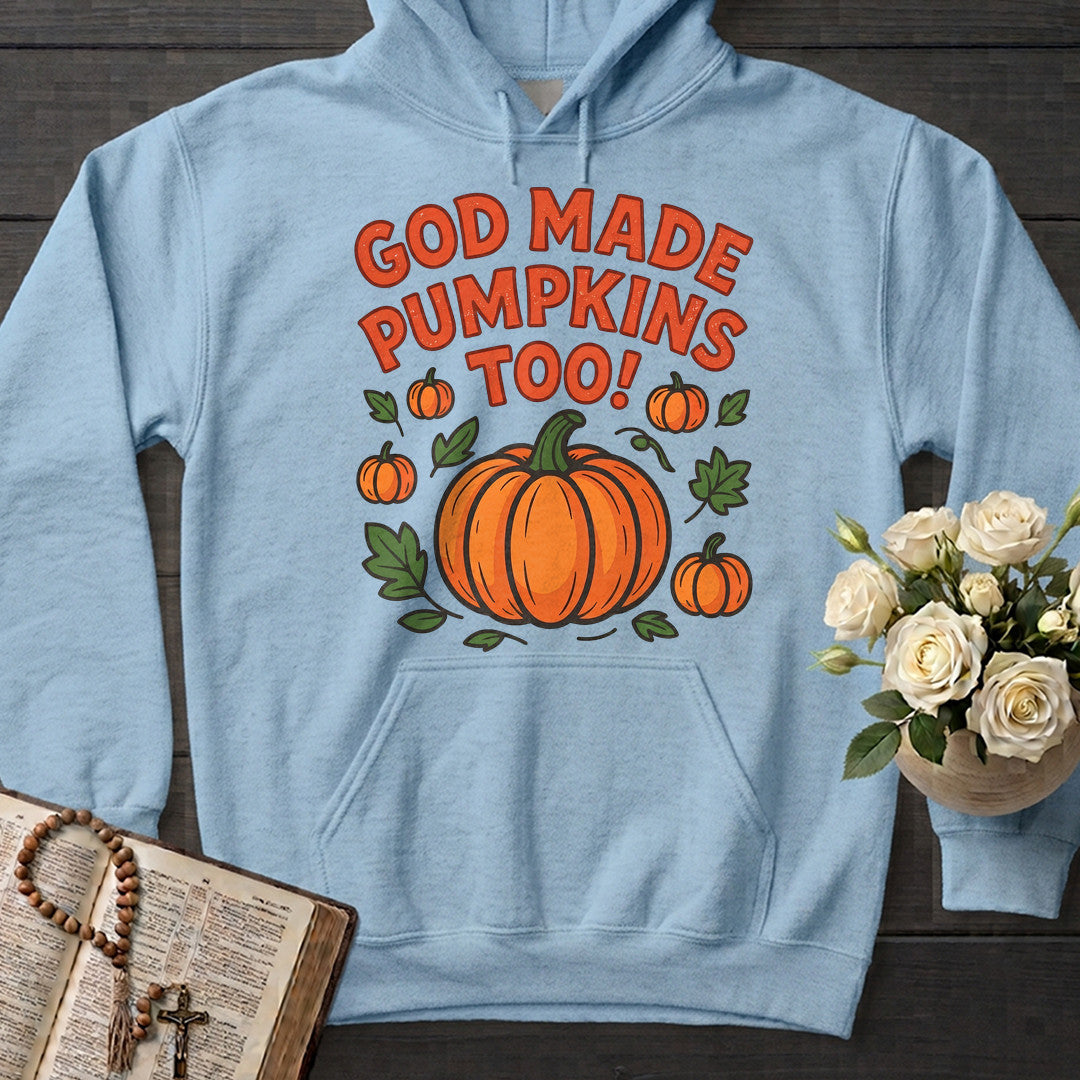 God Made Pumpkins Too 01