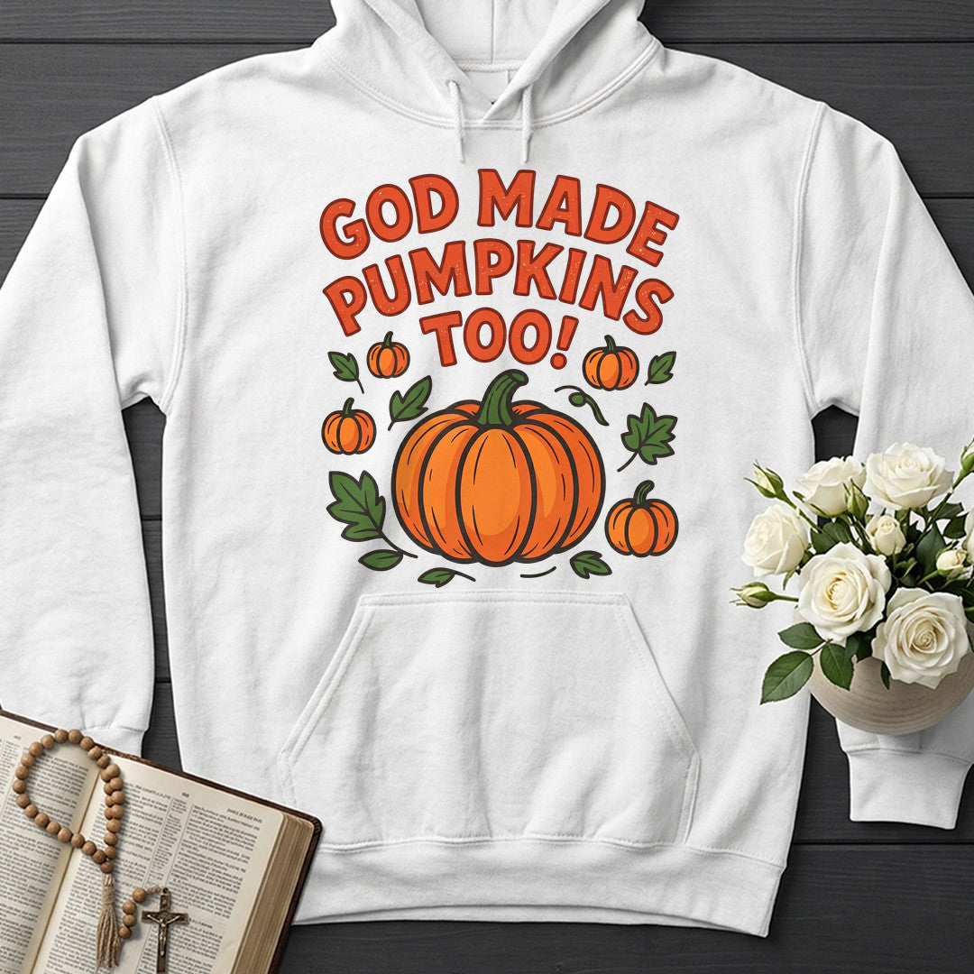 God Made Pumpkins Too 01