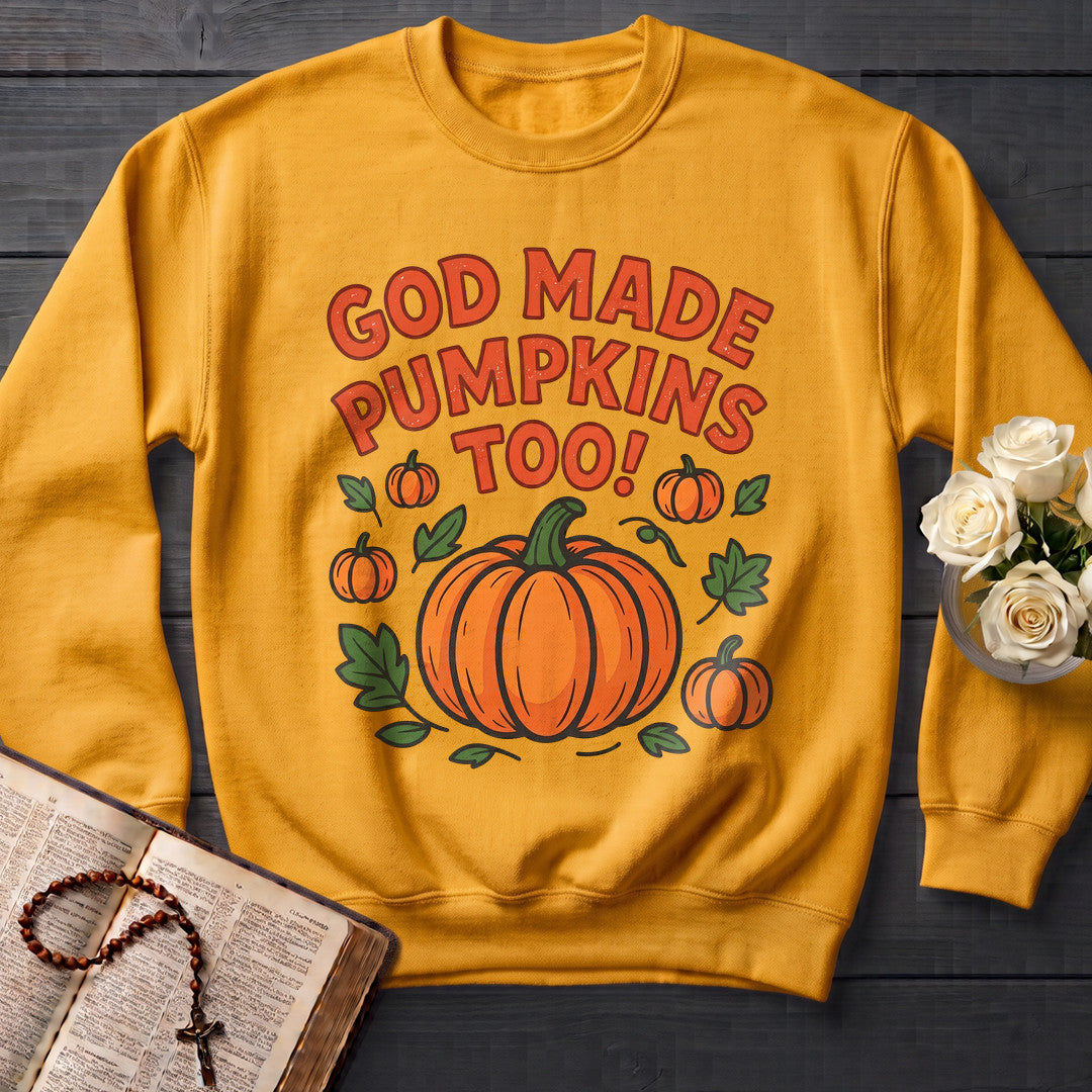 God Made Pumpkins Too 01