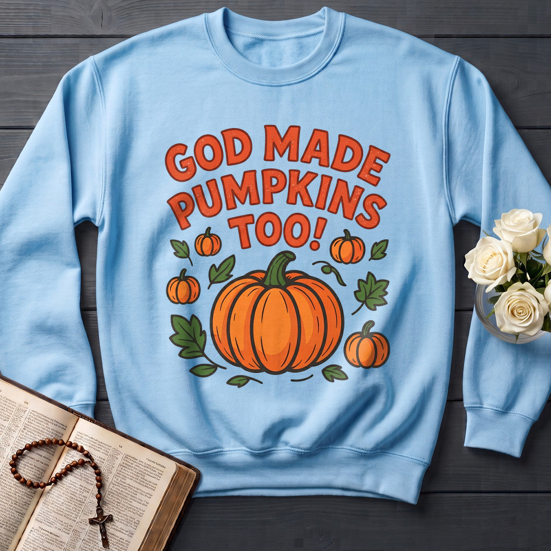 God Made Pumpkins Too 01