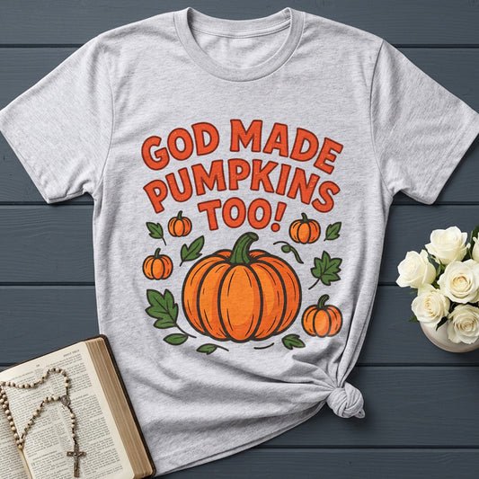 God Made Pumpkins Too 01