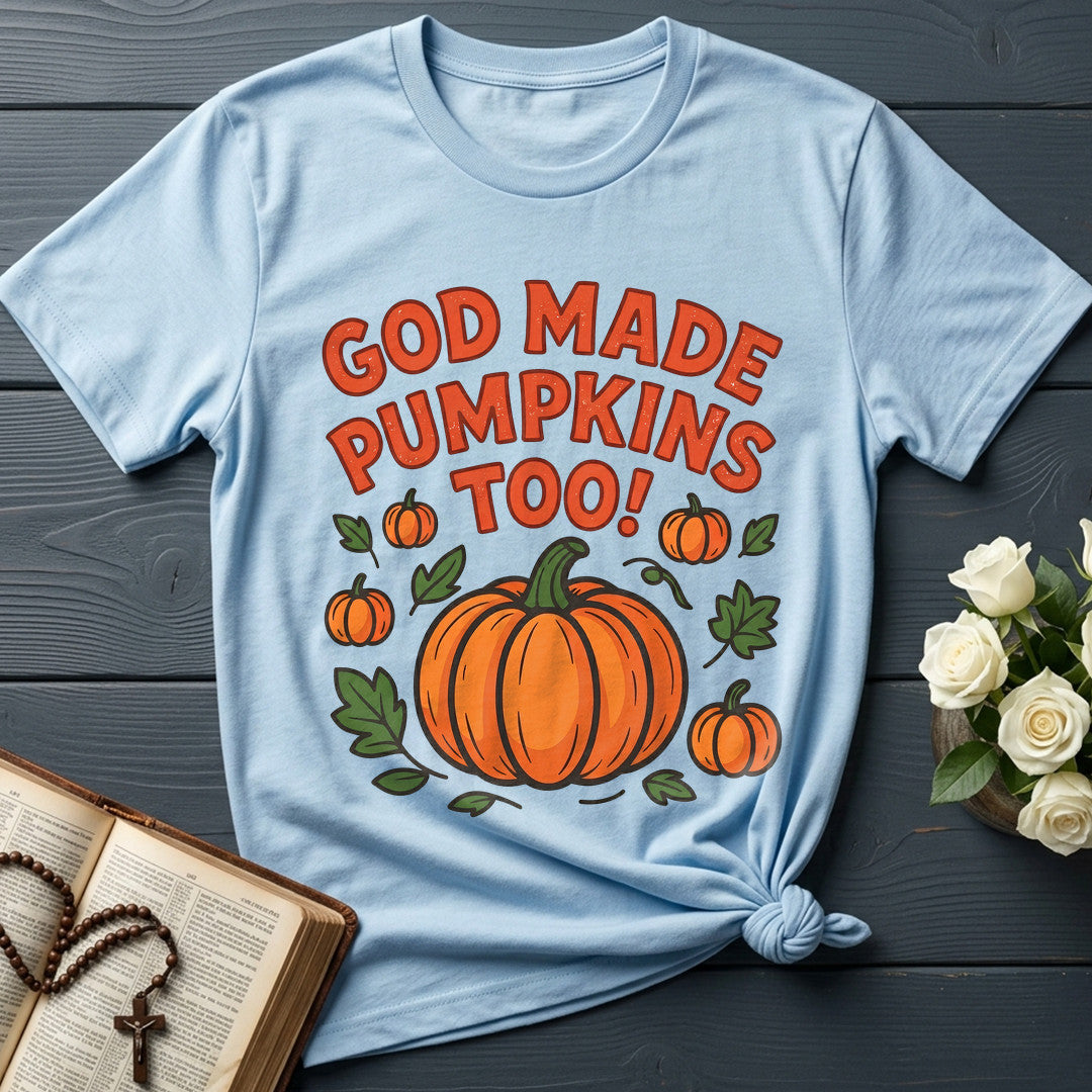 God Made Pumpkins Too 01