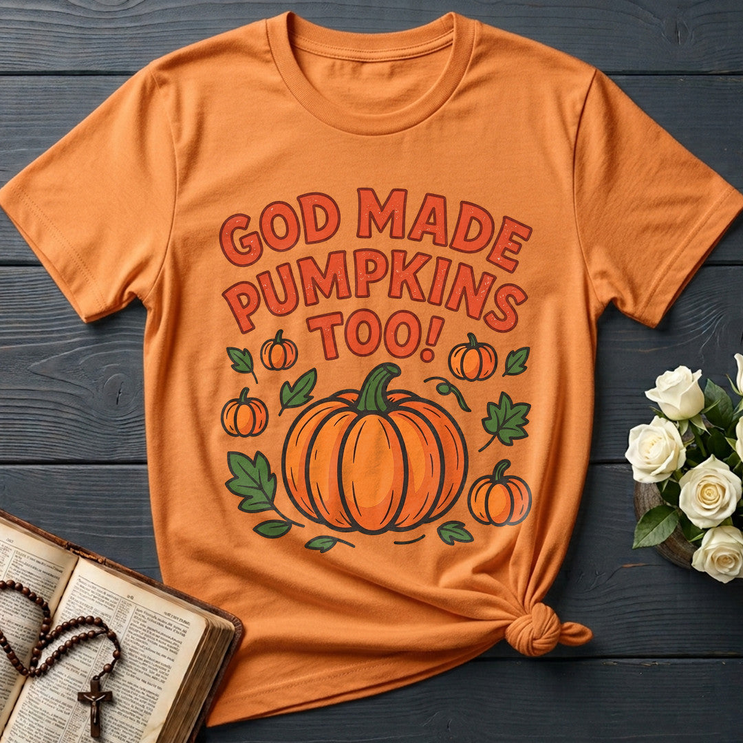 God Made Pumpkins Too 01