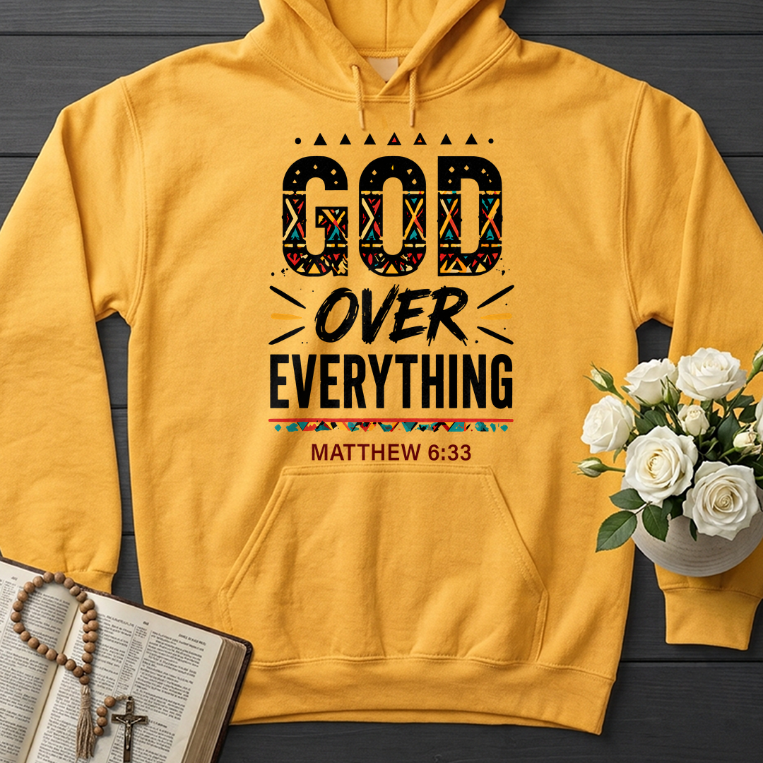 God Over Everything Matthew 6.33 01