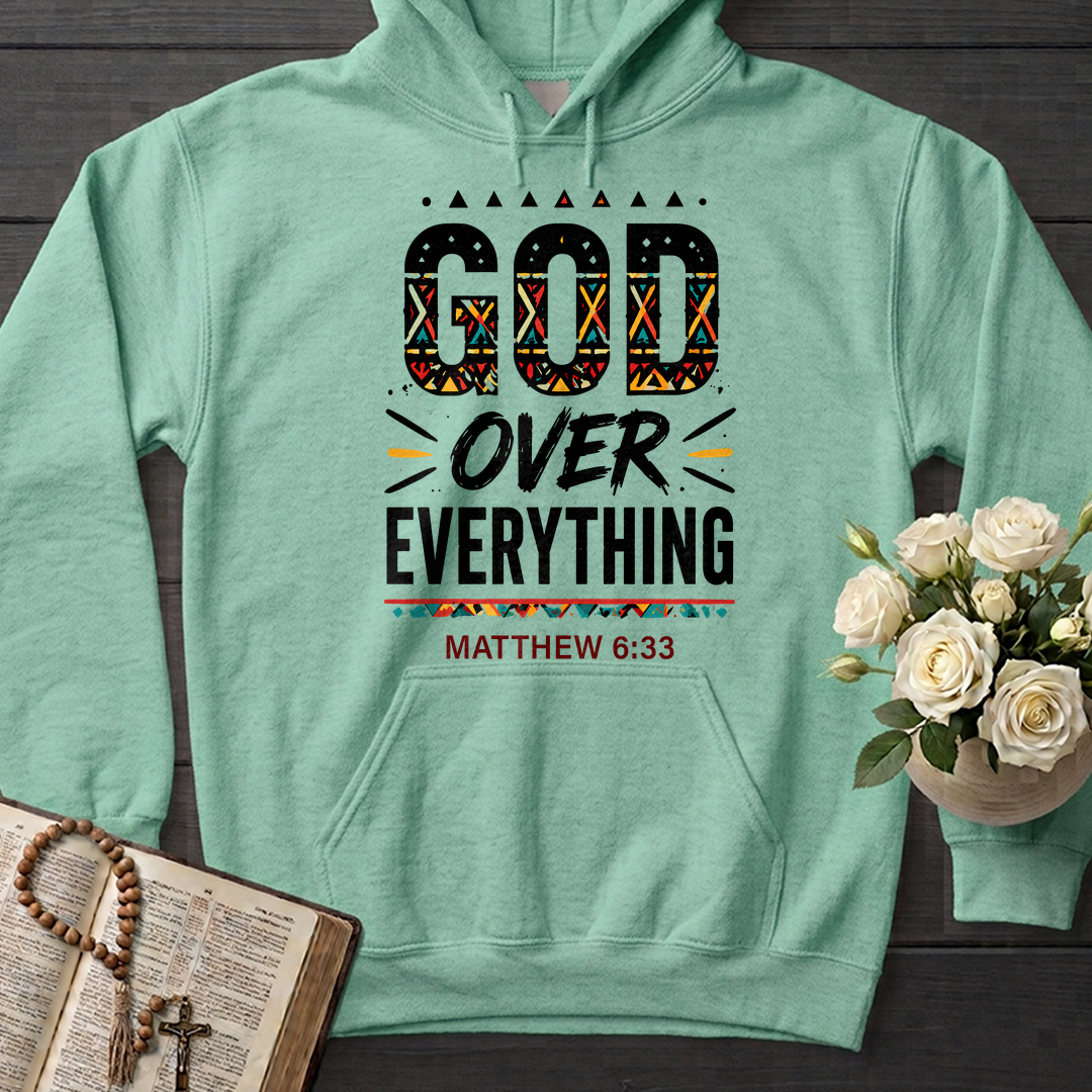 God Over Everything Matthew 6.33 01