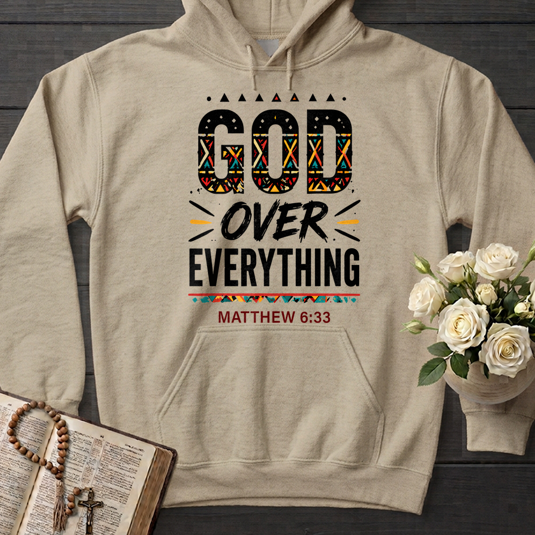 God Over Everything Matthew 6.33 01