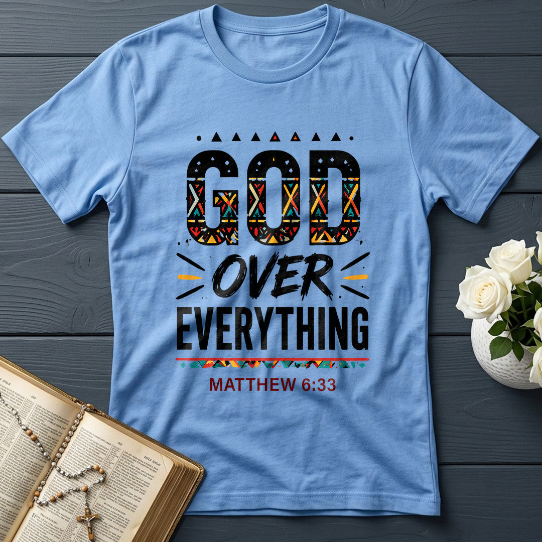 God Over Everything Matthew 6.33 01