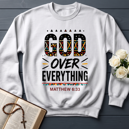 God Over Everything Matthew 6.33 01