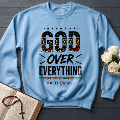 God Over Everything Matthew 6.33 01