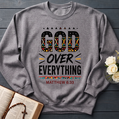 God Over Everything Matthew 6.33 01