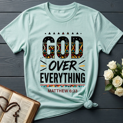 God Over Everything Matthew 6.33 01