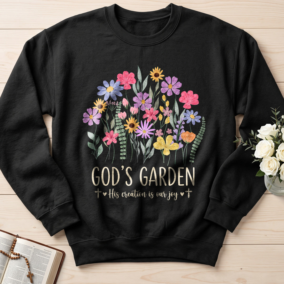 God's Garden His Creation Is Our Joy 01