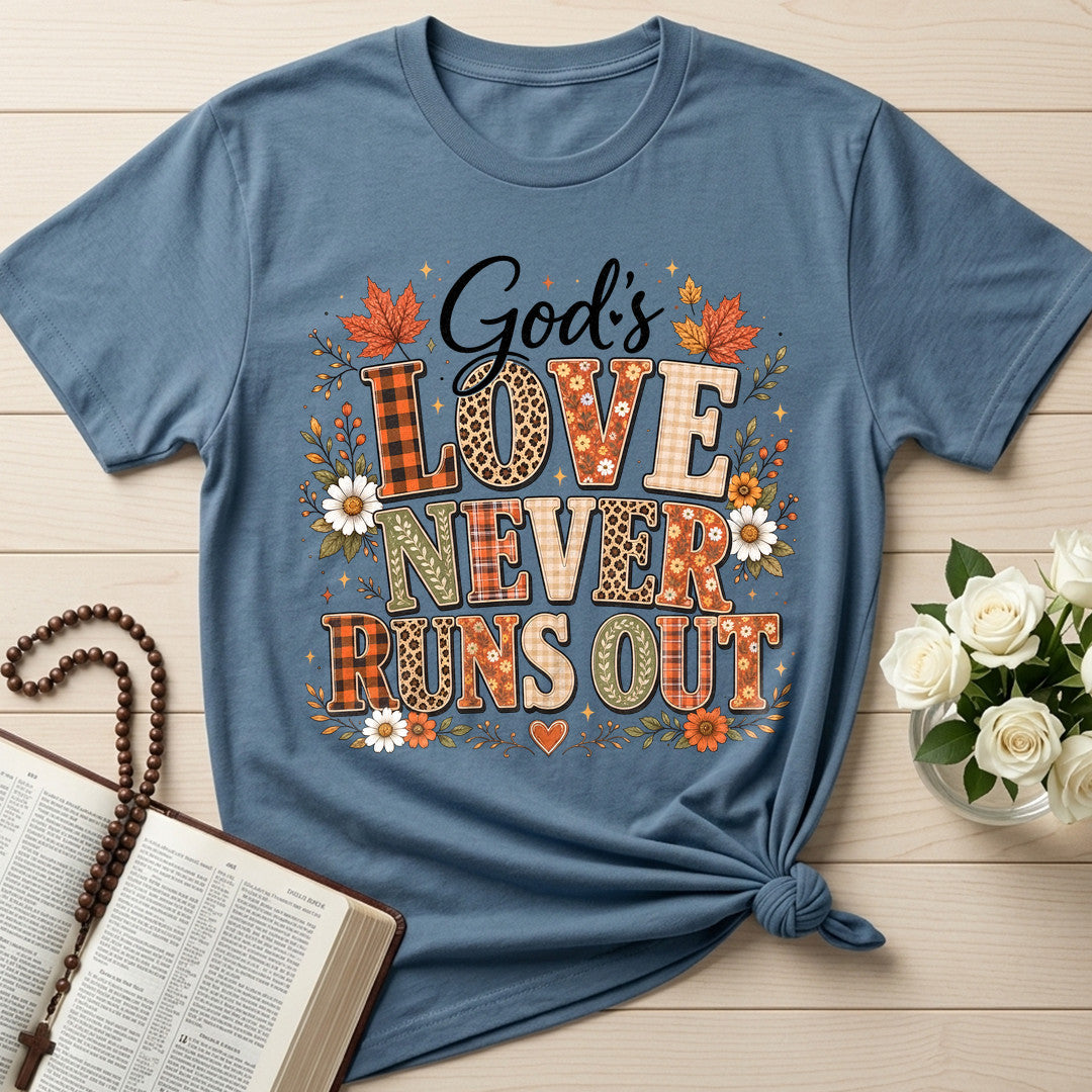 God's Love Never Runs Out 01