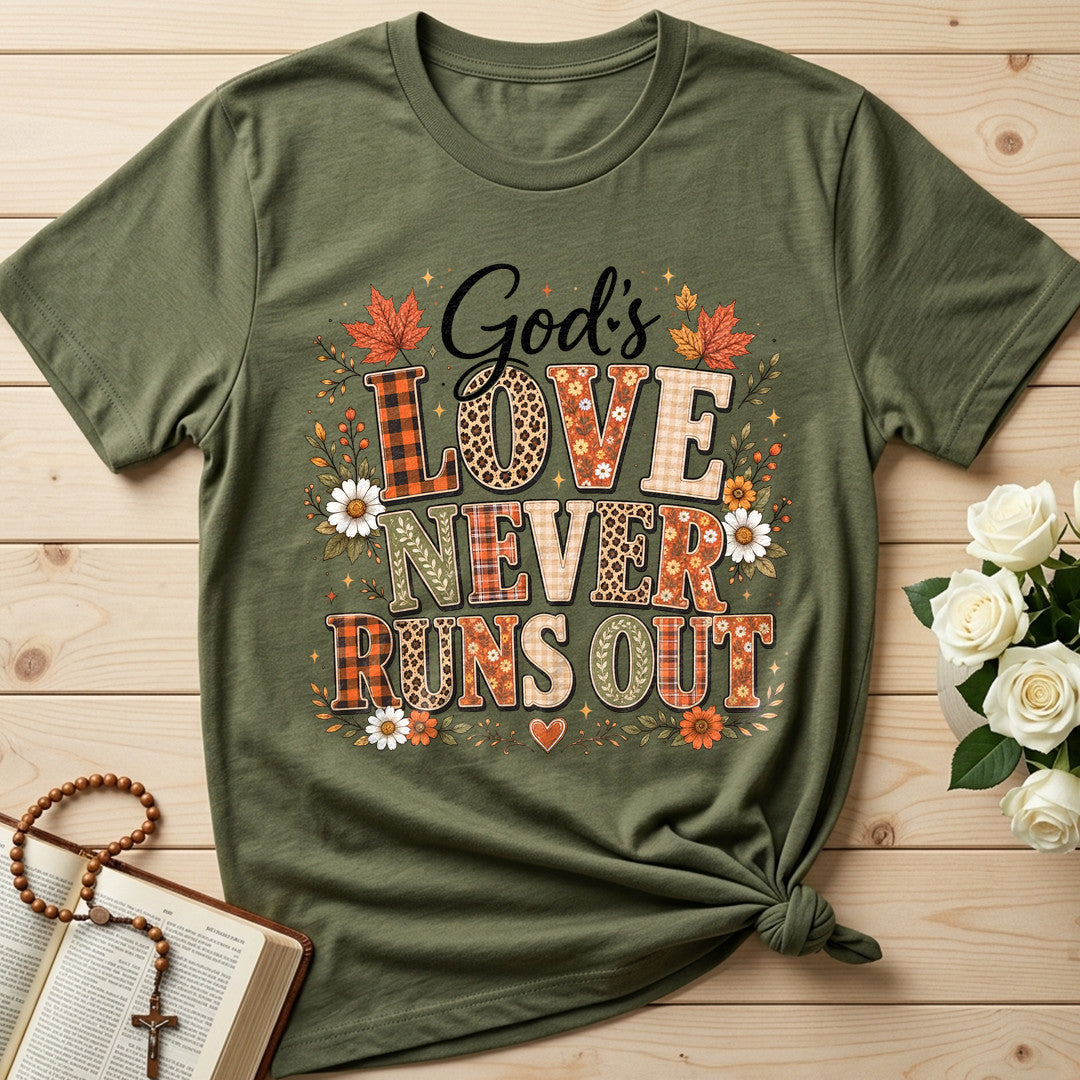 God's Love Never Runs Out 01