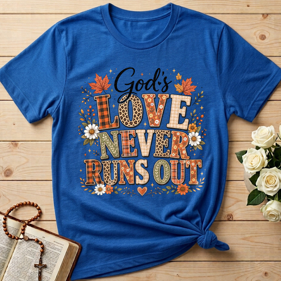 God's Love Never Runs Out 01