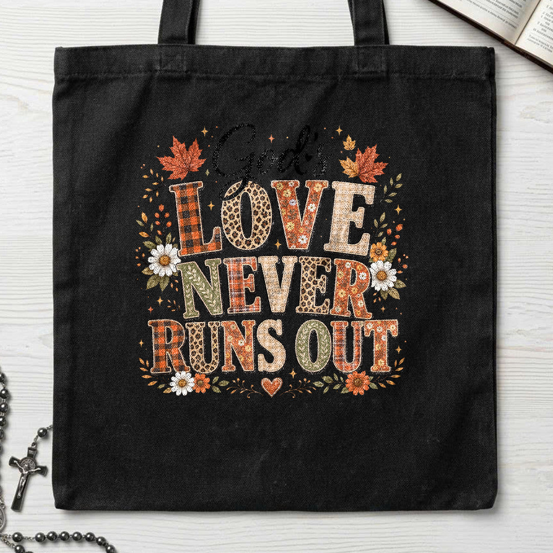 God's Love Never Runs Out 01