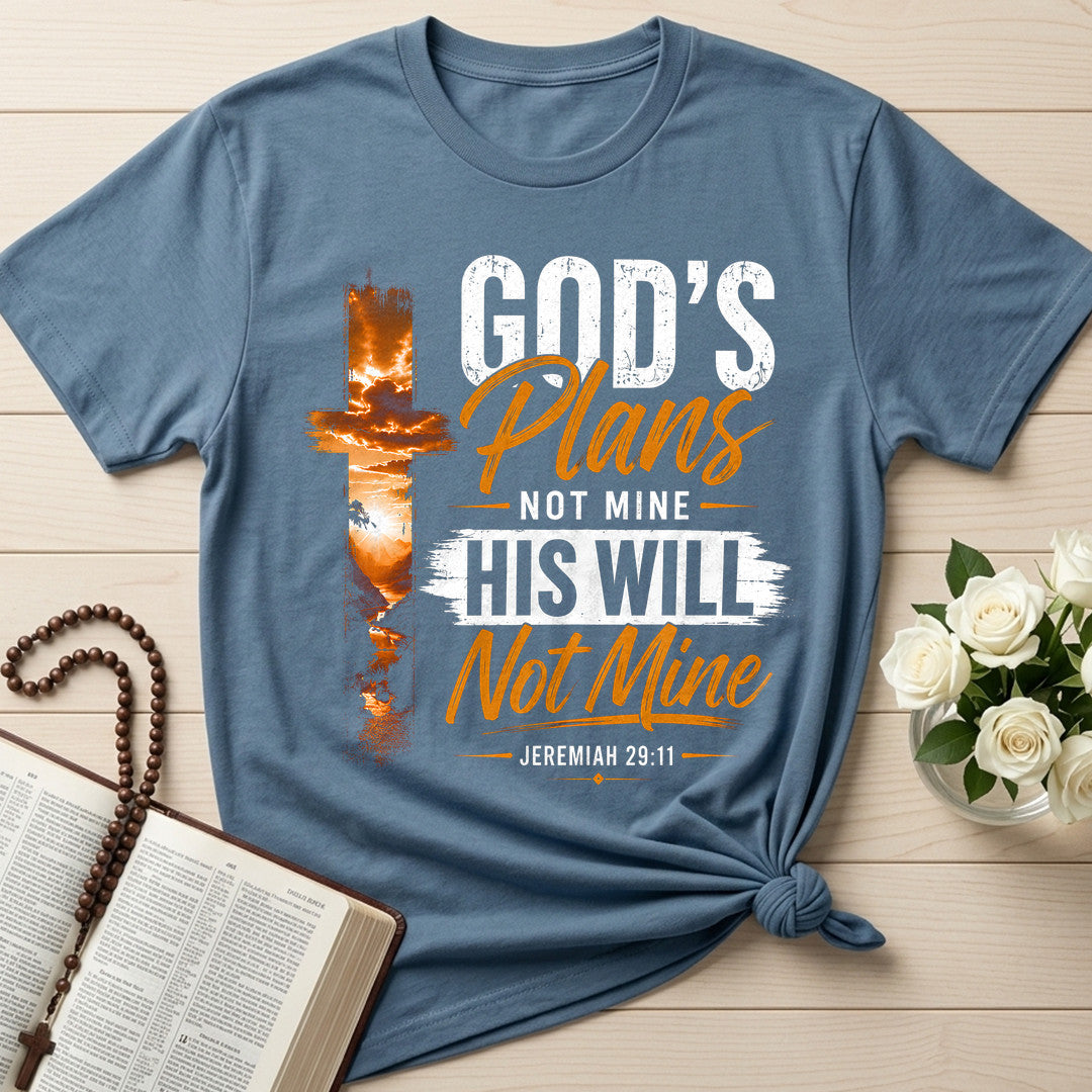 God's Plans Not Mine His Will Not Mine Jeremiah 29.11 01